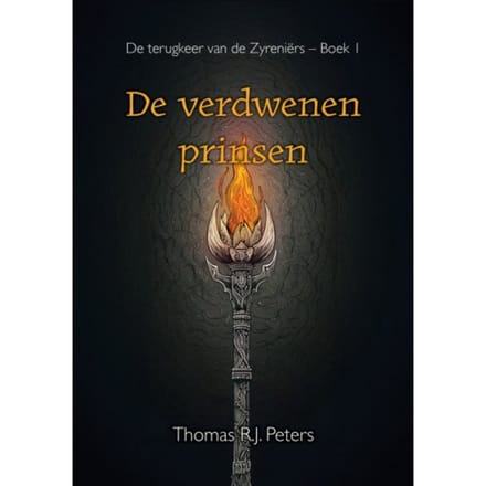 De Verdwenen Prinsen - De Terugkeer Van De Zyreniërs - Thomas R.J. Peters