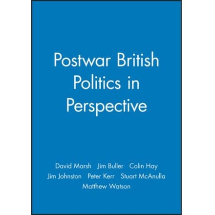 Postwar British Politics In Perspective - David Marsh