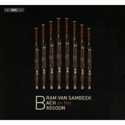 Bram Van Sambeek - Bram Van Sambeek Plays Bach On The Bassoon (SACD)