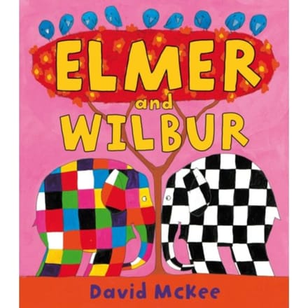 Elmer And Wilbur - Elmer Picture Books - David McKee