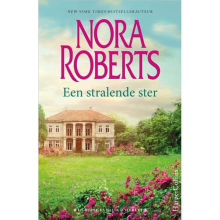 Een Stralende Ster - De Ierse O'Hurleys - Nora Roberts
