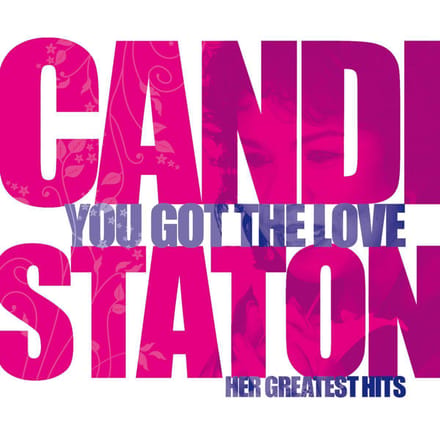 You Got The Love - Her Greates - Candi Staton