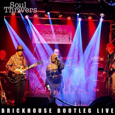 Soul Thrivers - Brickhouse Bootleg Live (CD)