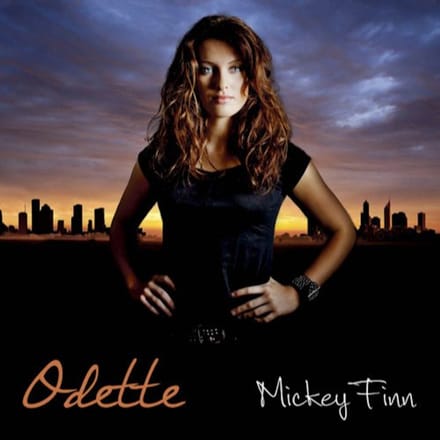 Mickey Finn - Odette
