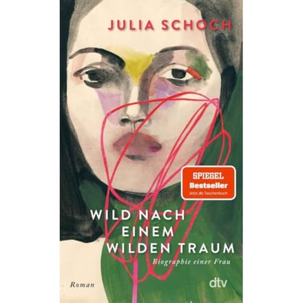 Wild Nach Einem Wilden Traum - Julia Schoch