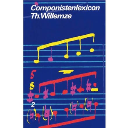 Componistenlexicon / 2 P-Z - Vantoen.Nu - Willemze Th.