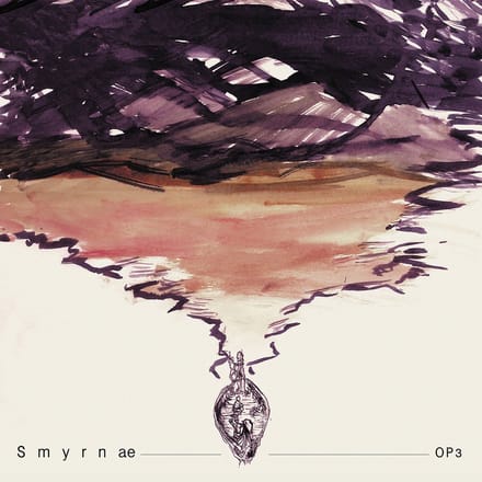 OP3 - Smyrnae (LP)