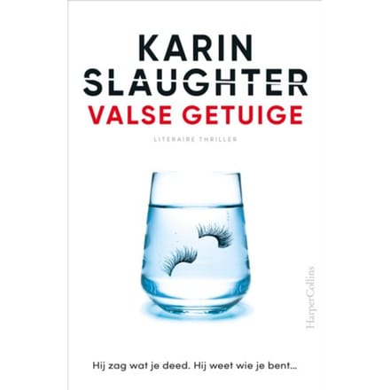 Valse Getuige - Karin Slaughter