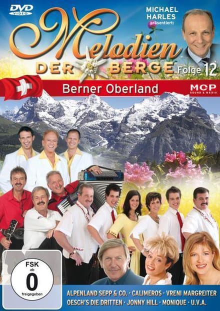 Melodien Der Berge - Berner Oberlan