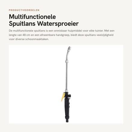 Dailygoods- Spuitlans Multifunctioneel - Watersproeier 48cm - Afneembare Handgreep - Universele Sproeikop - Hoge Druk - Tuinsproeier