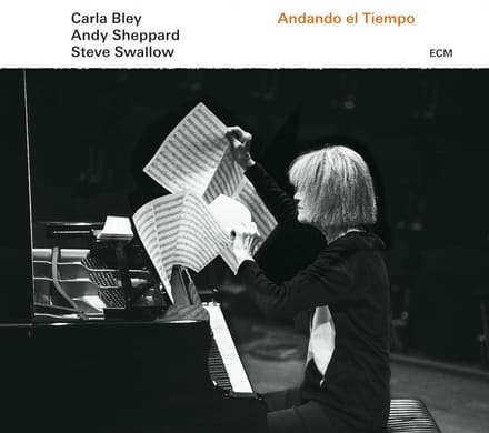 Carla Bley, Andy Sheppard, Steve Swallow - Andando El Tiempo (LP)