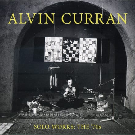 Alvin Curran - Solo Works: The '70s (3 CD)