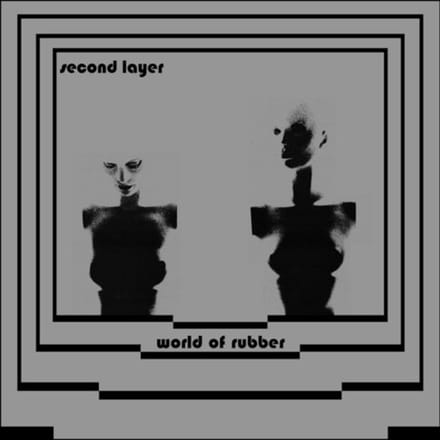 World Of Rubber - Second Layer