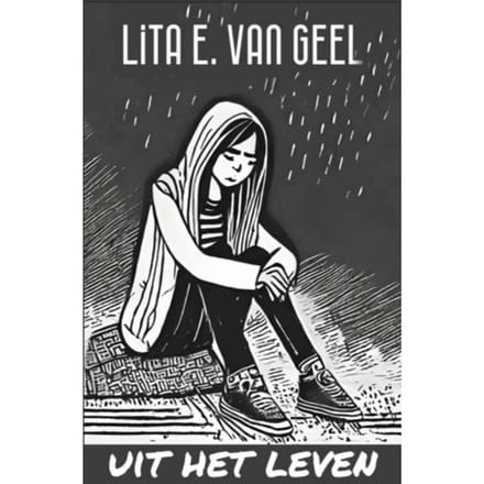 Uit Het Leven - Lita E. Van Geel