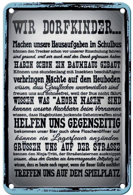 Blechschild Spruch 12x18cm wir Dorfkinder Hausaufgaben Bus