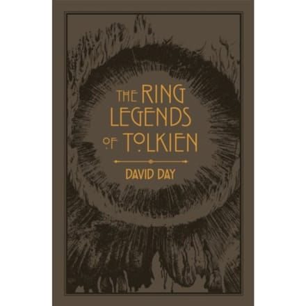 The Ring Legends Of Tolkien - Tolkien - David Day
