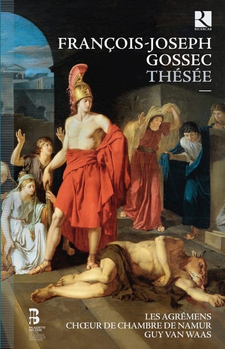 Les Agrémens, Choeur de Chambre de Namur, Guy Van Waas - Gossec: Thésée (2 CD)