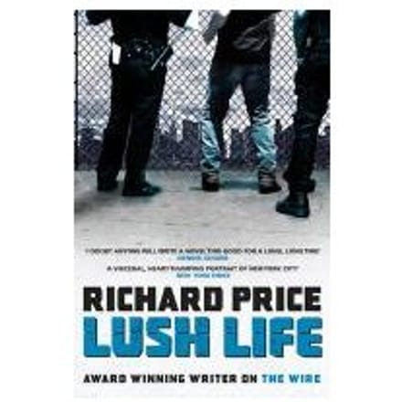 Lush Life - Richard Price