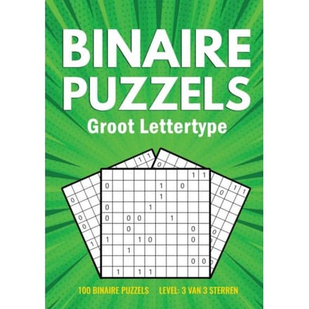 Binairo Groot Lettertype - 100 Binaire Puzzels - 3 Van 3 Sterren - Puzzelboeken met Groot Lettertyp