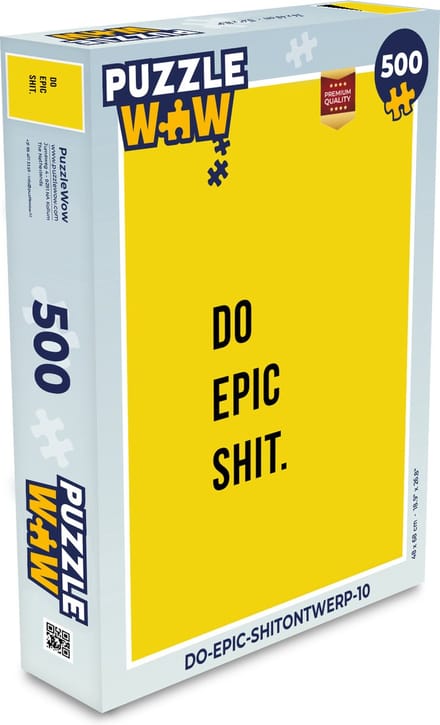 Puzzel Quotes - Do epic shit - Geel - Legpuzzel - Puzzel 500 stukjes
