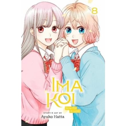 Ima Koi: Now I'm In Love, Vol. 8 - Ima Koi: Now I'm In Love - Ayuko Hatta