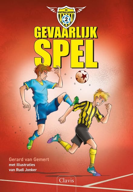 Gevaarlijk Spel - De Voetbalgoden - Gerard van Gemert