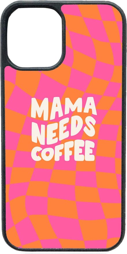 Telefoonhoesje - MAMA NEEDS COFFEE- Iphone 13
