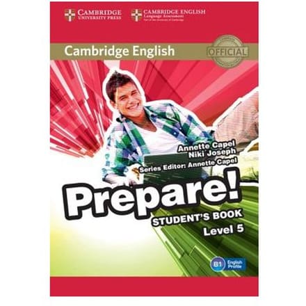 Cambridge English Prepare! Level 5 Student's Book - Annette Capel