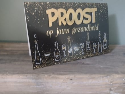 Wenskaart - luxe wenskaart - Proost op jouw gezondheid