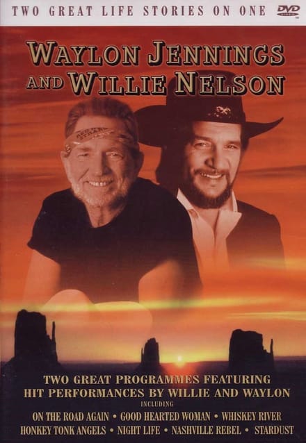 Waylon Jennings & Willie Nelson - Two Great Life Stories On One (DVD)