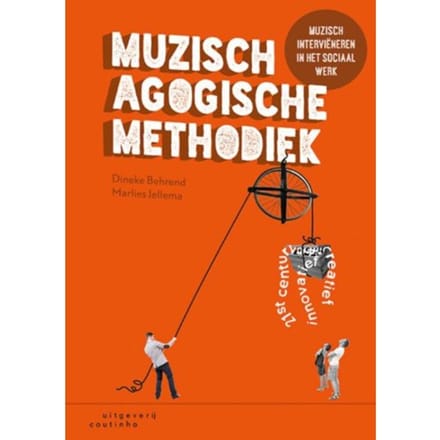 Muzisch-Agogische Methodiek - Dineke Behrend