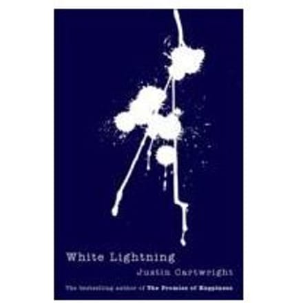 White Lightning - Justin Cartwright