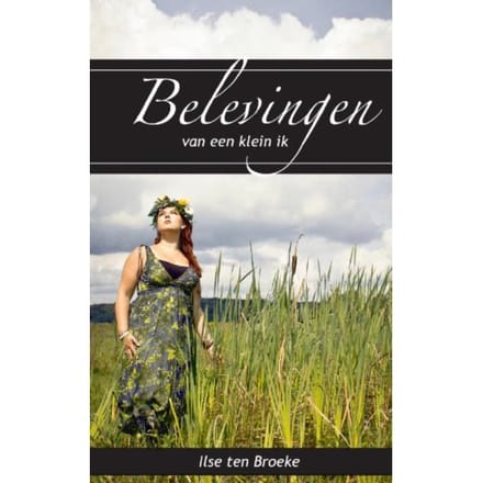 Belevingen - Ilse ten Broeke