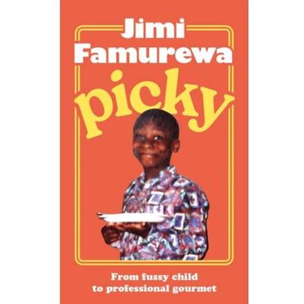 Picky - Jimi Famurewa