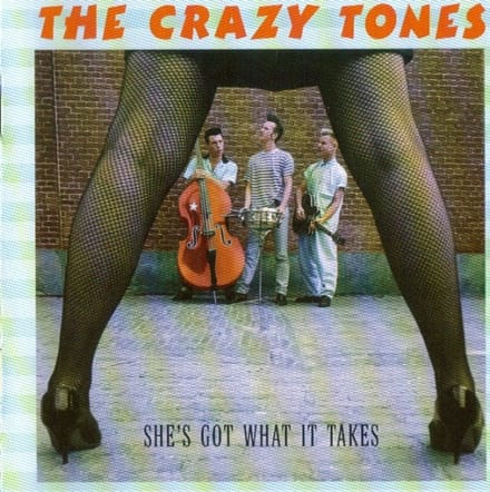 The Crazy Tones - She's Got What It Takes (CD)