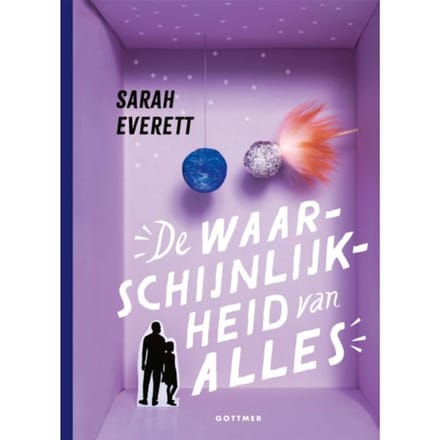 De Waarschijnlijkheid Van Alles - Sarah Everett