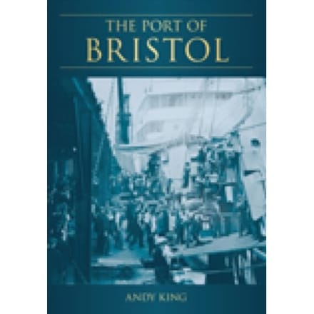 The Port Of Bristol - Andy King