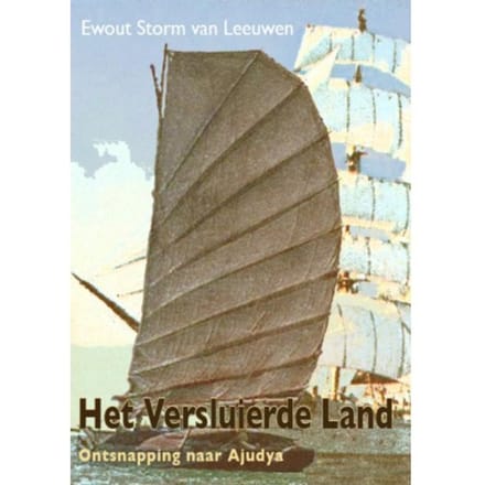 Het Versluierde Land / Ontsnapping Naar Ajudya - Ewout Storm van Leeuwen