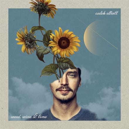 Caleb Elliott - Weed, Wine & Time (CD)