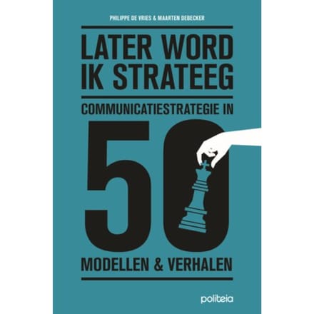 Later Word Ik Strateeg - Philippe De Vries