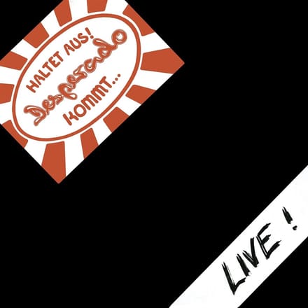 Desperado - Haltet Aus! Desperado Kommt... Live! (CD)