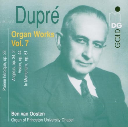 Ben Van Oosten - Dupré: Complete Organ Music Vol. 7 (CD)