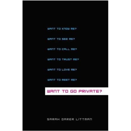 Want To Go Private? - Sarah Darer Littman
