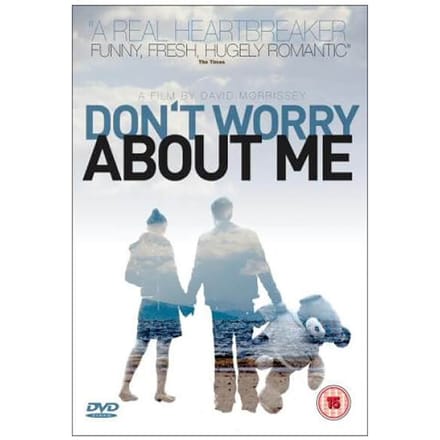Don't Worry About Me