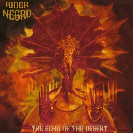 Rider Negro - The Echo Of The Desert