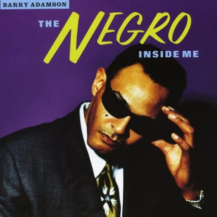 Negro Inside Me - Barry Adamson