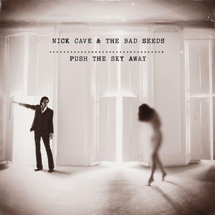 Push The Sky Away (LP)