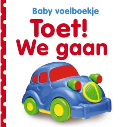 Toet! We Gaan - Baby Voelboekje - Victoria Harvey