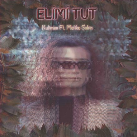 Kutiman & Melike ?ahin - Elimi Tut EP (7" Vinyl Single) (Limited Edition)