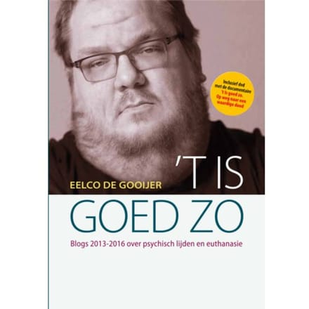 't Is Goed Zo - Eelco de Gooijer